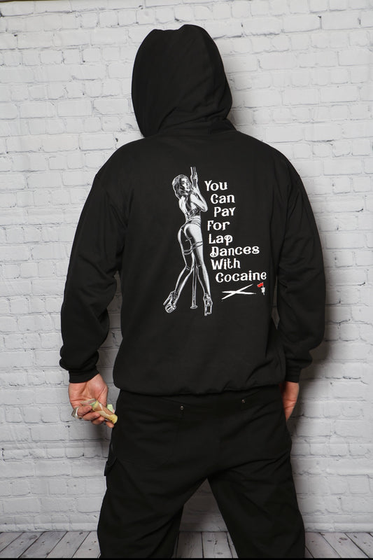 You Can Pay for Lap Dances with Cocaine, hoodie image 0