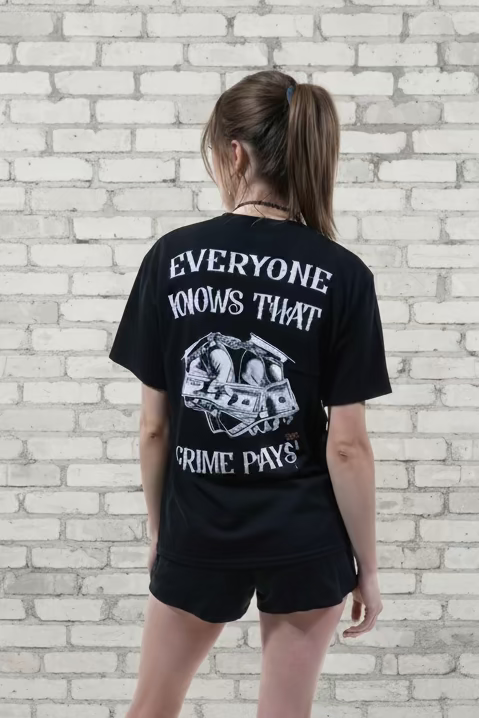 Everybody Knows That Crime Pays T-Shirt