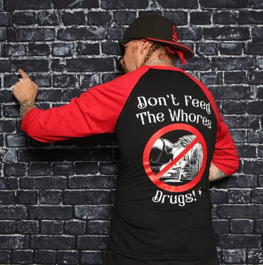 Don't Feed the Whores Drugs image 0